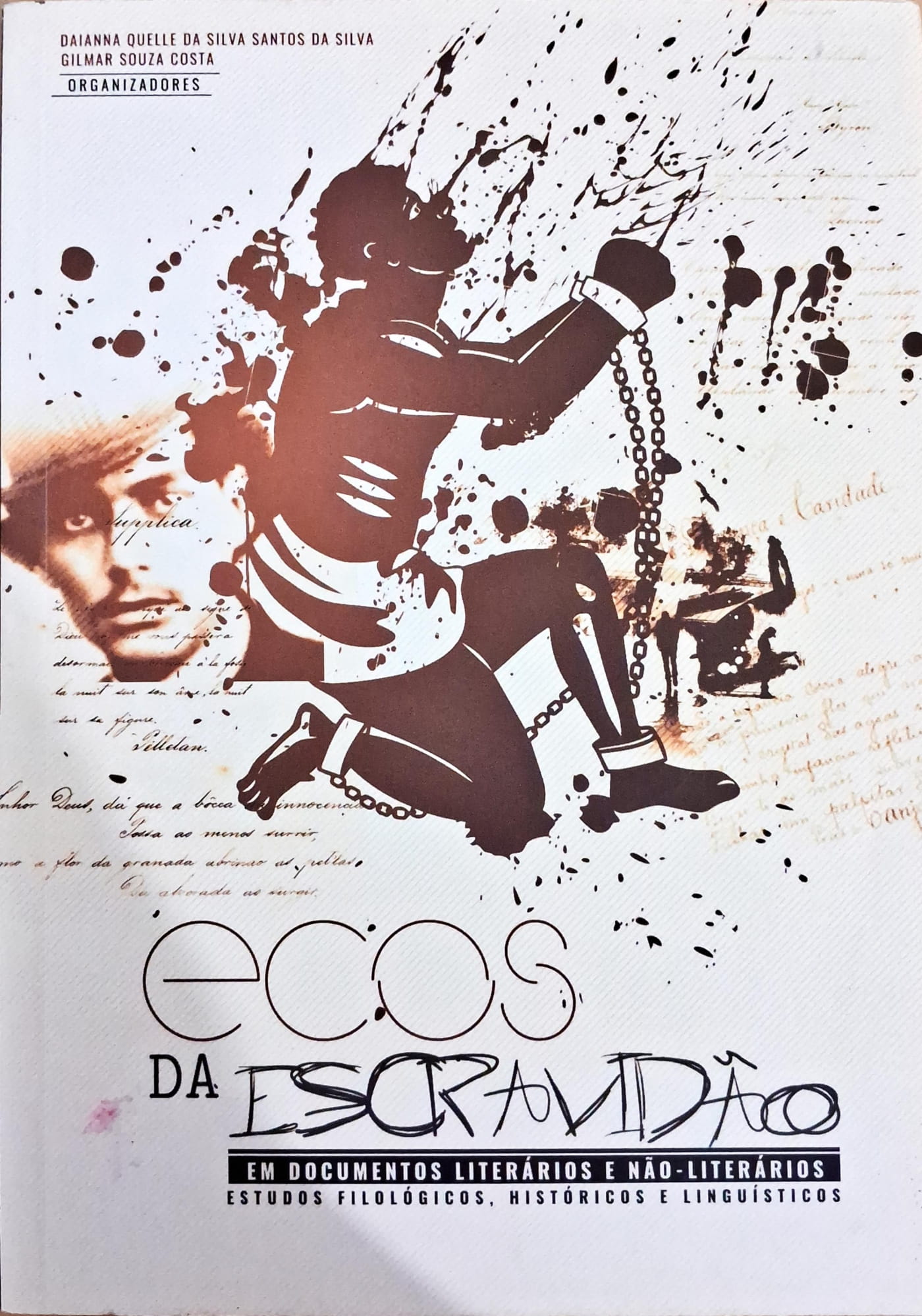 					Ver 2016: ECOS DA ESCRAVIDÃO
				